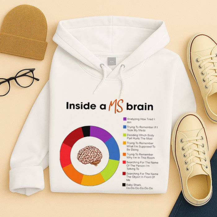 Inside A Ms Brain Multiple Sclerosis Awareness Hoodie