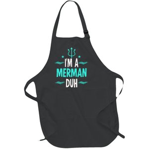 Im A Merman Duh Halloween Costume Full-Length Apron With Pockets