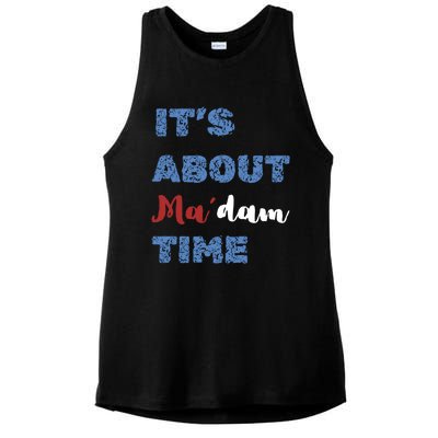 ItS About Madam Time Presidential Election Gift Ladies PosiCharge Tri-Blend Wicking Tank