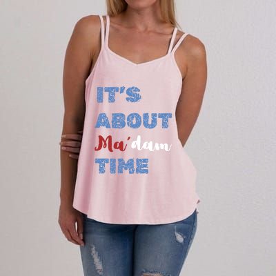 ItS About Madam Time Presidential Election Gift Women's Strappy Tank