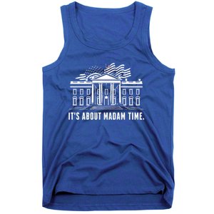 ItS About Madam Time Gift Tank Top