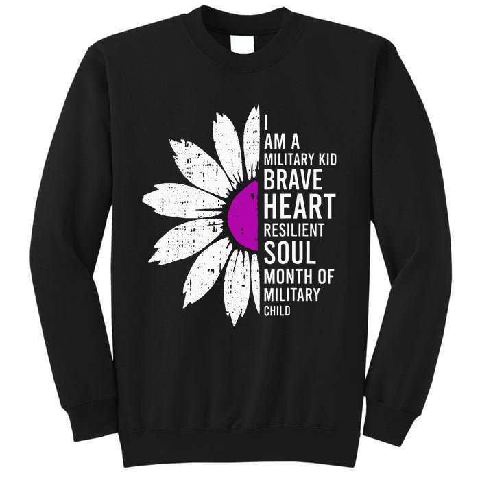 Im A Military Month Of The Military Child Sweatshirt