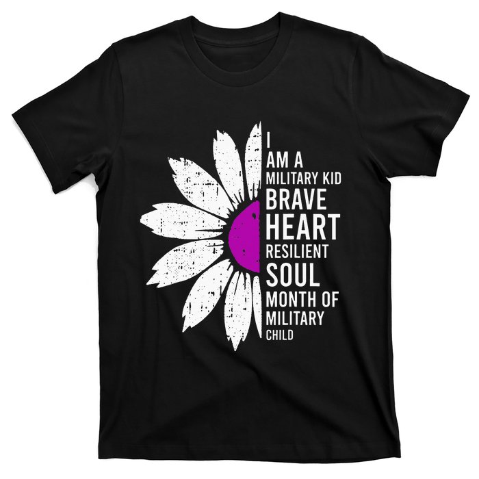 Im A Military Month Of The Military Child T-Shirt