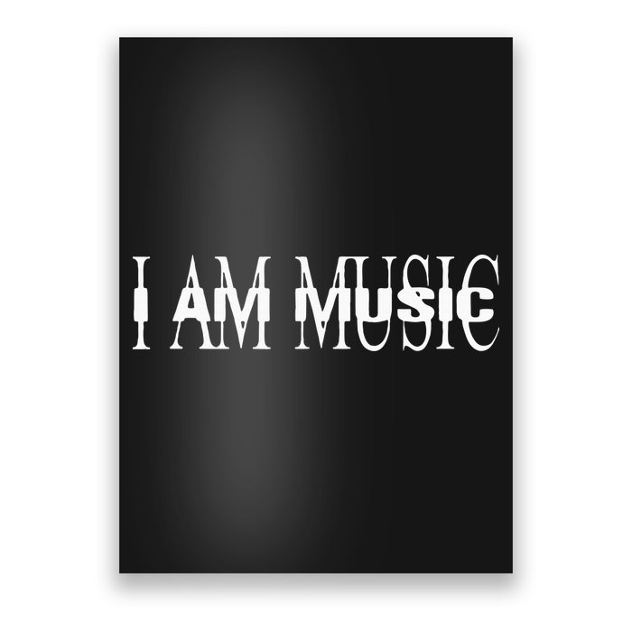 I Am Music Rap Trap Hip Hop Rage Poster