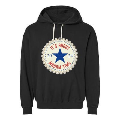 ItS About Madam Time 2024 Feminist Vintage Garment-Dyed Fleece Hoodie