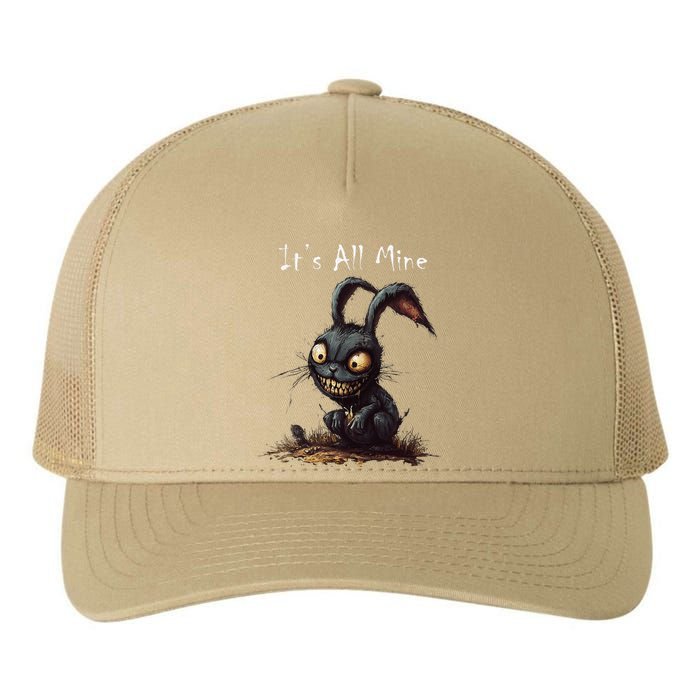 ItS All Mine Sinister Bunny Creepy Halloween Horror Yupoong Adult 5-Panel Trucker Hat