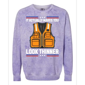 It Actually Makes You Look Thinner Trash Collector Vest Colorblast Crewneck Sweatshirt