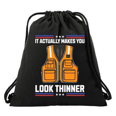 It Actually Makes You Look Thinner Trash Collector Vest Drawstring Bag
