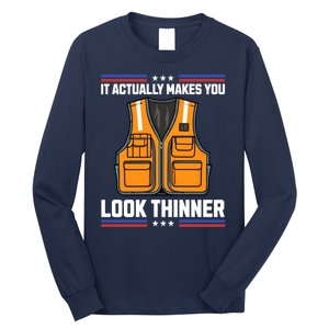 It Actually Makes You Look Thinner Trash Collector Vest Long Sleeve Shirt