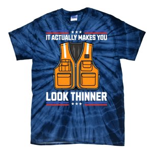 It Actually Makes You Look Thinner Trash Collector Vest Tie-Dye T-Shirt