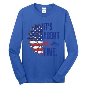 ItS About Madam Time Sunflower Madam President 2024 Gift Tall Long Sleeve T-Shirt