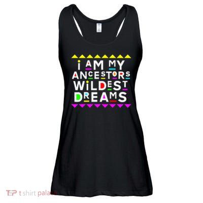 I Am My Ancestors Wildest Dreams Ladies Essential Flowy Tank