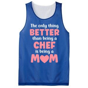 I'm A Mom And Chef Funny Motherhood Funny Chef Cute Gift Mesh Reversible Basketball Jersey Tank