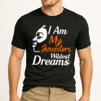 I Am My Ancestors Wildest Dreams Performance Shirt
