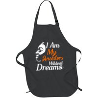 I Am My Ancestors Wildest Dreams Apron