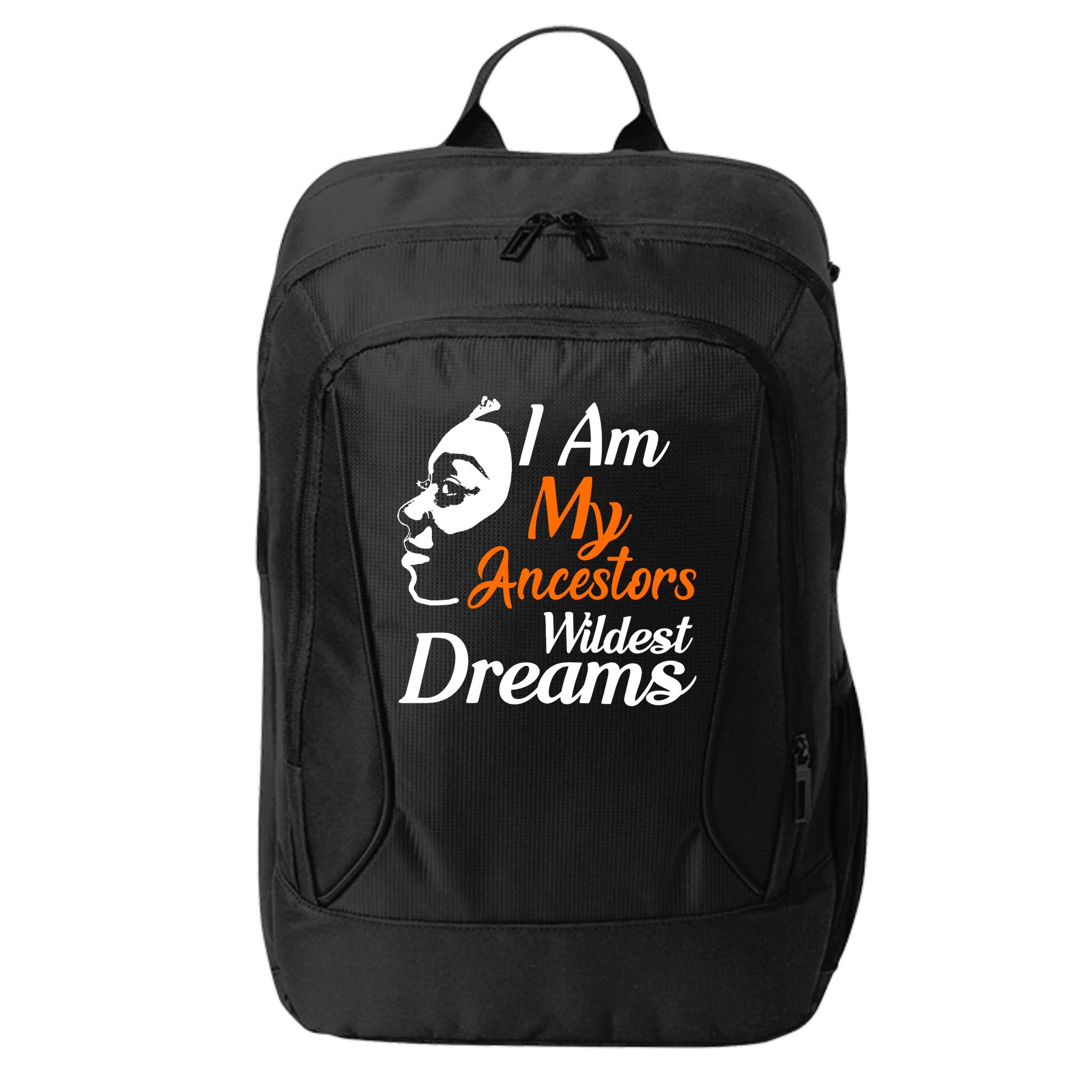 I Am My Ancestors Wildest Dreams City Backpack