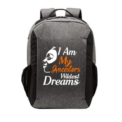 I Am My Ancestors Wildest Dreams Vector Backpack