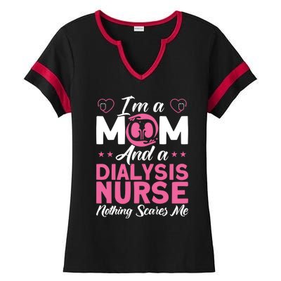 Im A Mom Nurses Dialysis Nurse Great Gift Ladies Halftime Notch Neck Tee