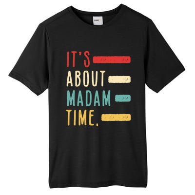 Its About Madam Time Gift Tall Fusion ChromaSoft Performance T-Shirt