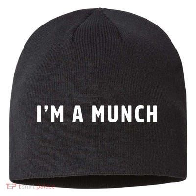 I'm A Munch Sustainable Beanie