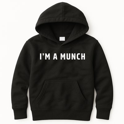 I'm A Munch Kids Hoodie
