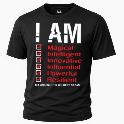 I Am My Ancestors Wildest Dreams Cool Black History Gift Meaningful Gift Performance Shirt