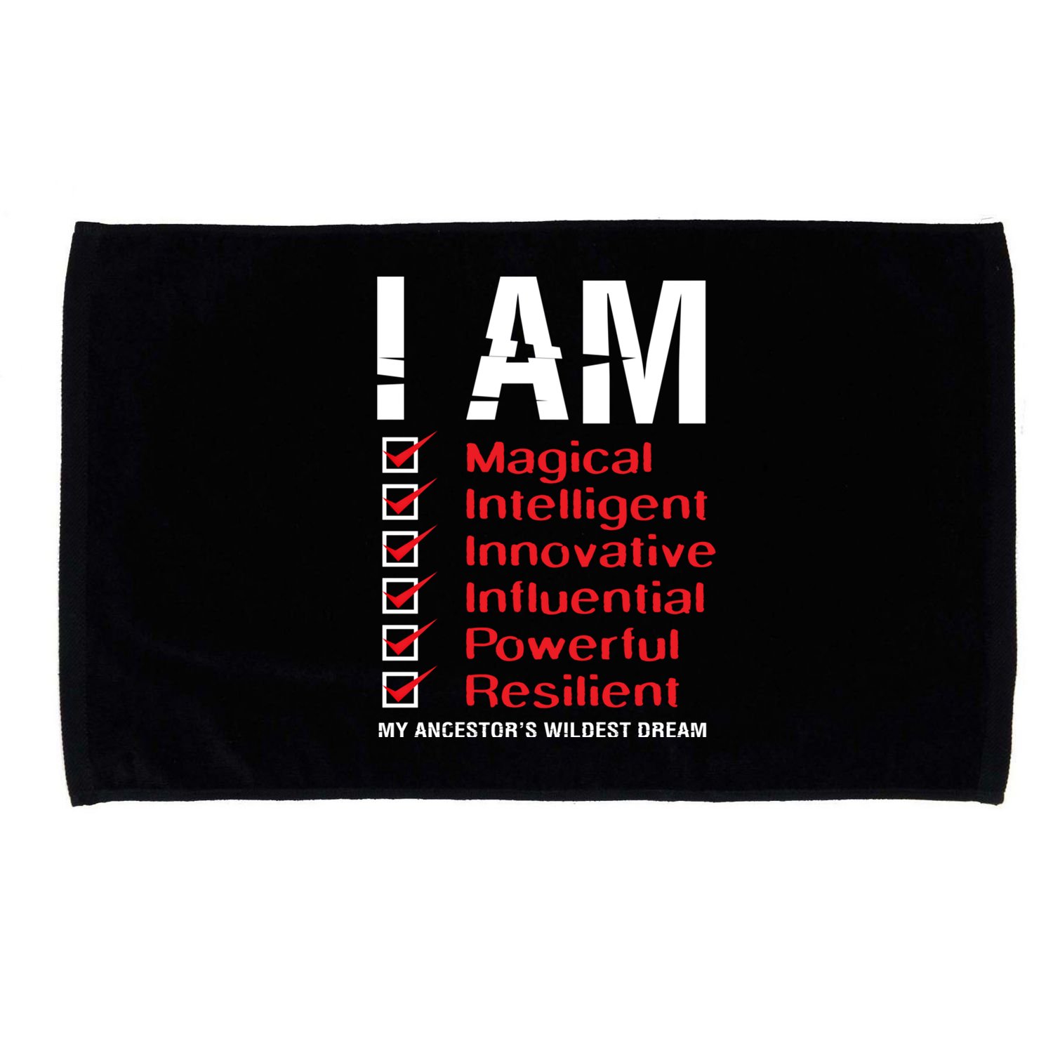 I Am My Ancestors Wildest Dreams Cool Black History Gift Meaningful Gift Microfiber Hand Towel