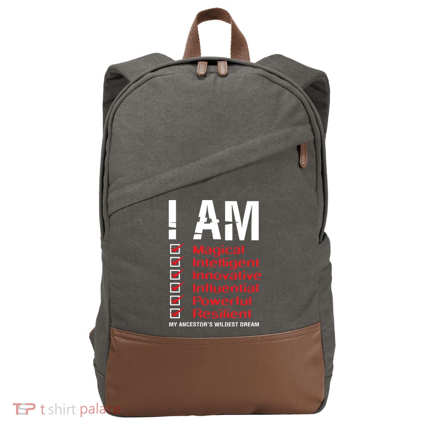 I Am My Ancestors Wildest Dreams Cool Black History Gift Meaningful Gift Cotton Canvas Backpack
