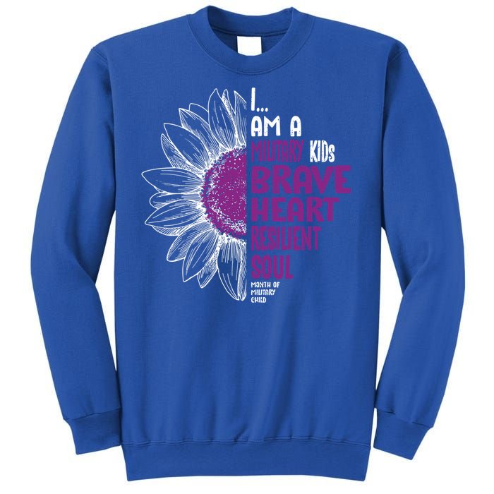 Im A Military Month Of The Military Sunflower Gift Sweatshirt