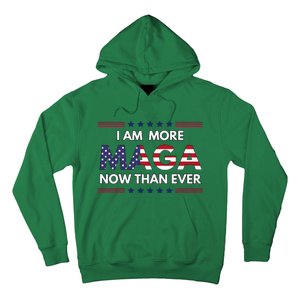 I Am More Maga Now Than Ever Trump Supporters American Hoodie