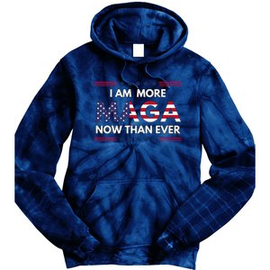 I Am More Maga Now Than Ever Trump Supporters American Tie Dye Hoodie