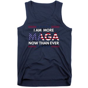 I Am More Maga Now Than Ever Trump Supporters American Tank Top