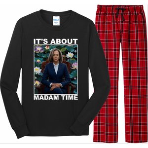 ItS About Madam Time Kamala Harris Gift Long Sleeve Pajama Set