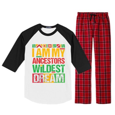 I Am My Ancestors' Wildest Dreams Distressed Vintage Gift Raglan Sleeve Pajama Set