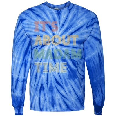 ItS About Madam Time Retro Vintage Gift Tie-Dye Long Sleeve Shirt