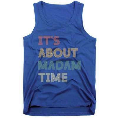 ItS About Madam Time Retro Vintage Gift Tank Top