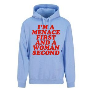 IM A Menace First And A Woman Second Unisex Surf Hoodie