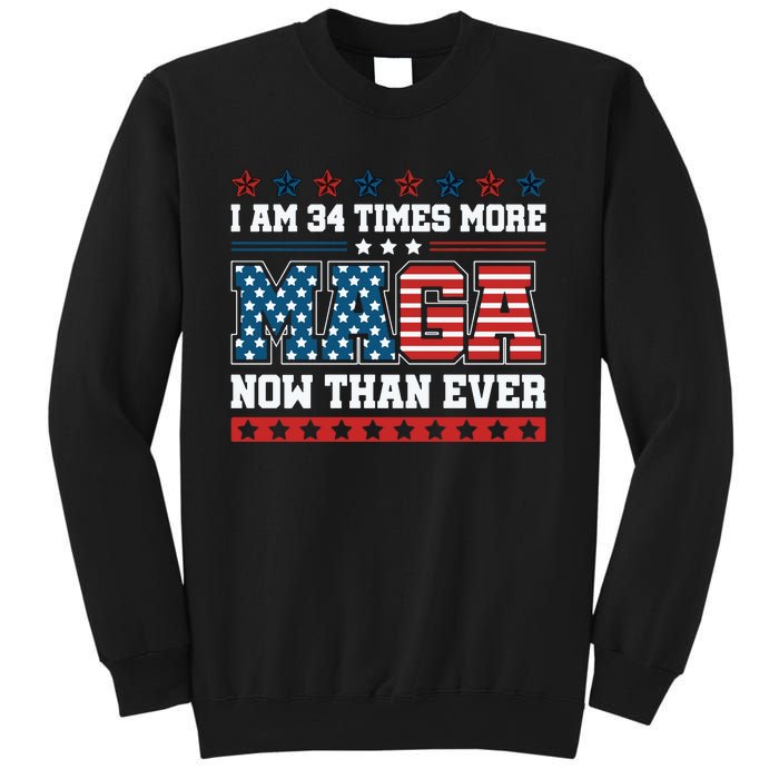 I Am More Maga Now Than Ever Trump 2024 Sweatshirt