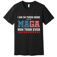 I Am More Maga Now Than Ever Trump 2024 Premium T-Shirt