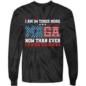 I Am More Maga Now Than Ever Trump 2024 Tie-Dye Long Sleeve Shirt