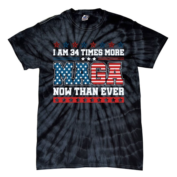 I Am More Maga Now Than Ever Trump 2024 Tie-Dye T-Shirt