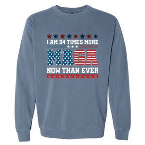 I Am More Maga Now Than Ever Trump 2024 Garment-Dyed Sweatshirt