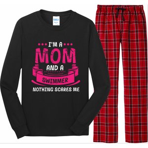 I'm A Mom And Swimmer Nothing Scares Me Swimming Funny Gift Long Sleeve Pajama Set