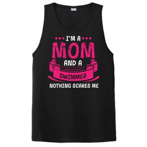 I'm A Mom And Swimmer Nothing Scares Me Swimming Funny Gift PosiCharge Competitor Tank