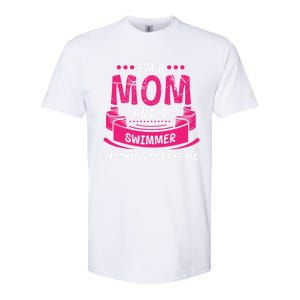 I'm A Mom And Swimmer Nothing Scares Me Swimming Funny Gift Softstyle CVC T-Shirt