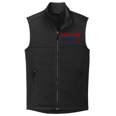 ItS About Madam Time Voting Prevents Unwanted Presidencies Great Gift Collective Smooth Fleece Vest