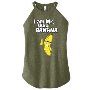 i am mr sexy Banana Funny For Fruit Lovers Women's Perfect Tri Rocker Tank