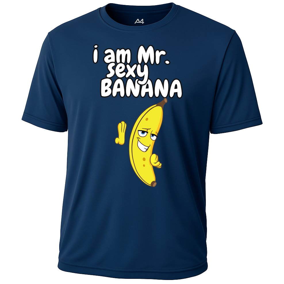 i am mr sexy Banana Funny For Fruit Lovers Cooling Performance Crew T-Shirt