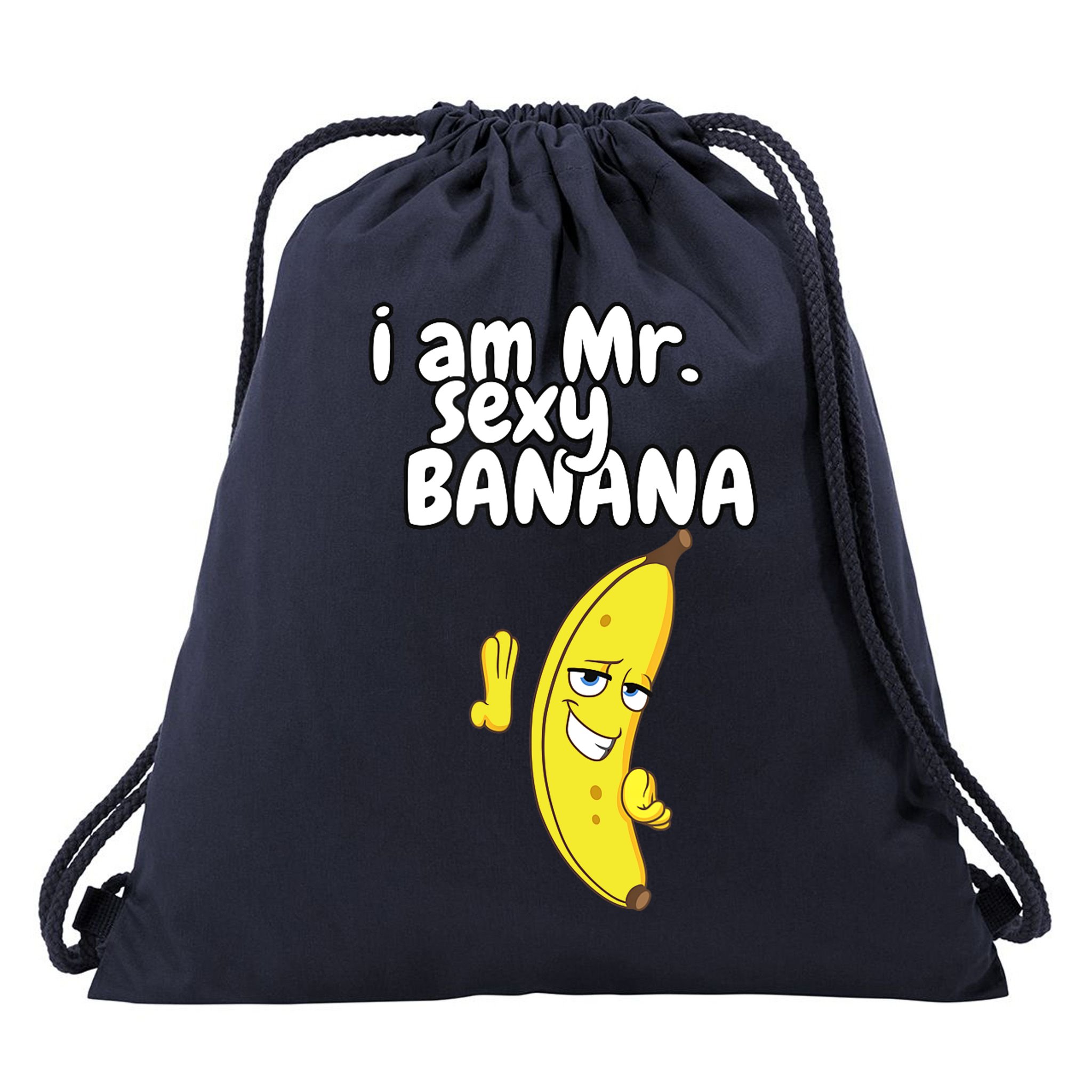 i am mr sexy Banana Funny For Fruit Lovers Drawstring Bag