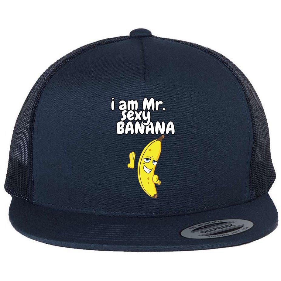 i am mr sexy Banana Funny For Fruit Lovers Flat Bill Trucker Hat